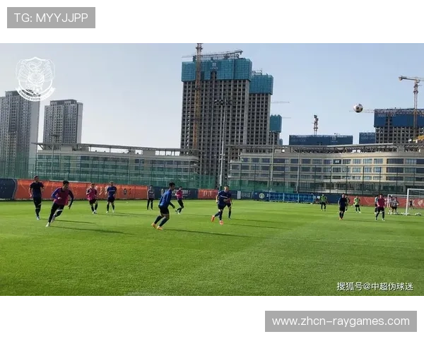 多家中超俱乐部升级训练基地，改善备战条件